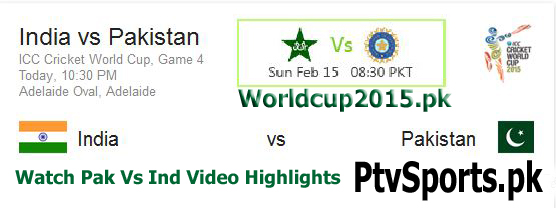 Pak V Ind World Cup 2015